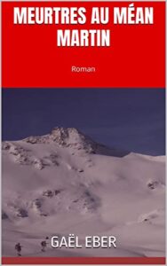Meurtres au Méan Martin (French Edition)