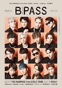 【無料で読める】B-PASS (バックステージ・パス) 2021年4月号 [雑誌]