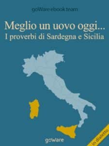 Meglio un uovo oggi… I proverbi di Sardegna e Sicilia (COOL POP Vol. 5) (Italian Edition)