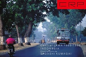 【無料で読める】CRP INDONESIA Central JAWA1989 -1999 VOL.1