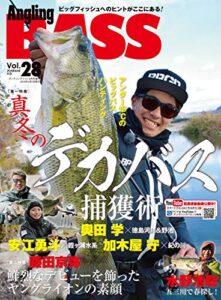 Angling BASSVol.28 [雑誌]