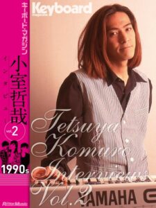 【無料で読める】Tetsuya Komuro Interviews Vol.2 （1990s）
