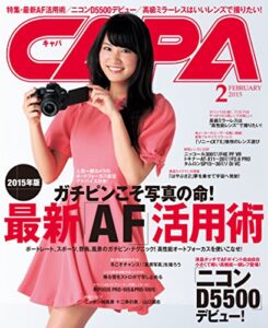 【無料で読める】CAPA2015年2月号[雑誌]