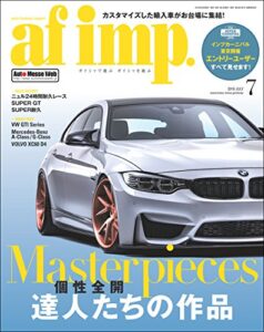 【無料で読める】af imp. （オートファッション・インプ） 2018年 7月号 [雑誌]