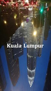 【無料で読める】クアラルンプールの歩き方: KLを巡る60のTIPS