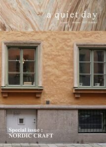 【無料で読める】北欧ライフスタイルマガジン a quiet day Season7: Autumn 2017 October