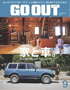【無料で読める】GO OUT (ゴーアウト) 2018年 9月号 [雑誌]