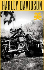 【無料で読める】ともに Harley Davidson 美４