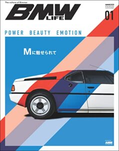【無料で読める】BMW LIFE 01 (CARTOP MOOK)
