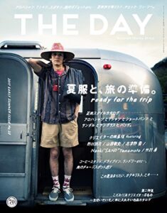 【無料で読める】THE DAY (ザデイ) early summer 2017年 7月号 [雑誌]