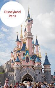 【無料で読める】フランス：ディズニーランド inパリ写真集 海外旅行街歩き